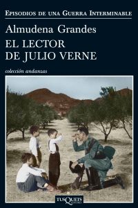 El lector de Julio Verne, Almudena Grandes