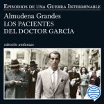 Los pacientes del Doctor García, ALmudena Grandes